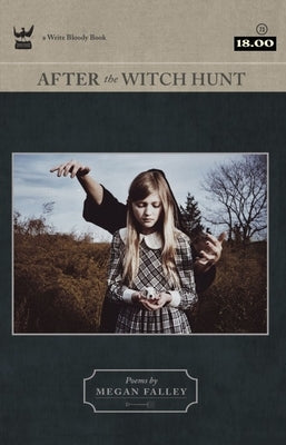 After the Witch Hunt by Falley, Megan