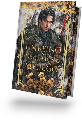 Un Reino de Carne Y Fuego - Ed. Coleccionista by Armentrout, Jennifer L.