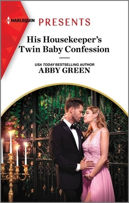 His Housekeeper's Twin Baby Confession: A Spicy Billionaire Boss Romance by Green, Abby