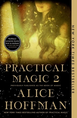 The Book of Magic (Practical Magic 2) by Hoffman, Alice