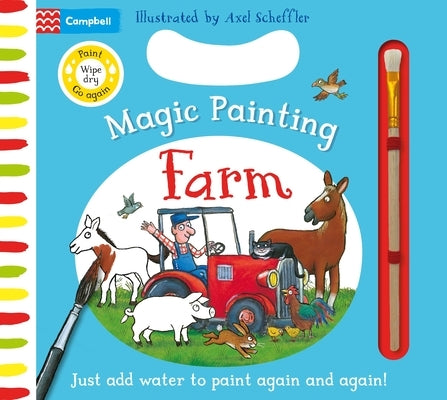 Farm Magic Painting: Just Add Water to Paint Again and Again! by Books, Campbell
