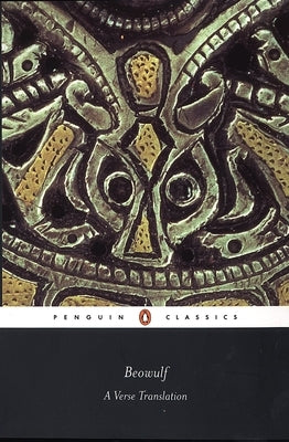 Beowulf: A Verse Translation by Anonymous