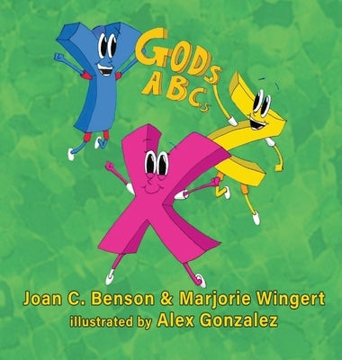 God's ABCs by Benson, Joan C.