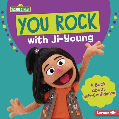 You Rock with Ji-Young: A Book about Self-Confidence by Lewis, Katherine