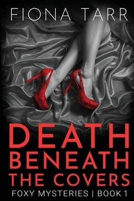 Death Beneath the Covers by Tarr, Fiona