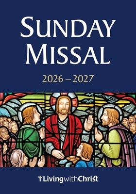 2026-2027 Sunday Missal by Living with Christ