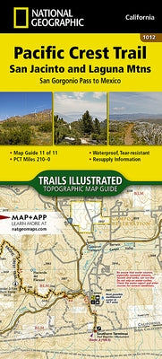 Pacific Crest Trail: San Jacinto and Laguna Mountains Map [San Gorgonio Pass to Mexico] by National Geographic Maps