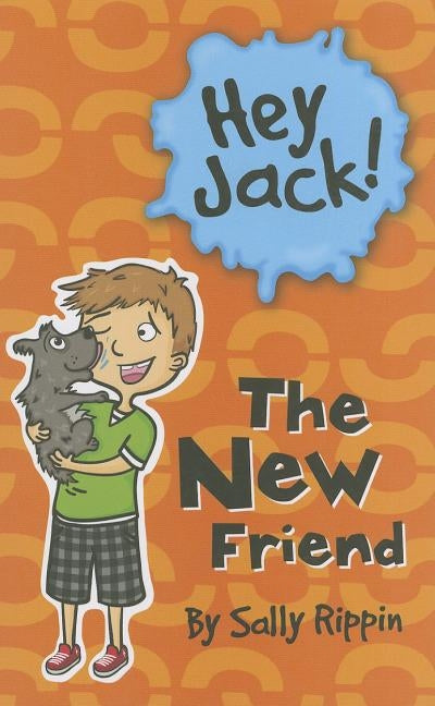 The New Friend by Rippin, Sally