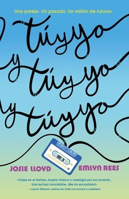 Tu Y Yo Y Tu Y Yo Y Tu Y Yo by Lloyd, Josie