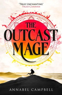 The Outcast Mage by Campbell, Annabel