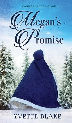 Megan's Promise by Blake, Yvette