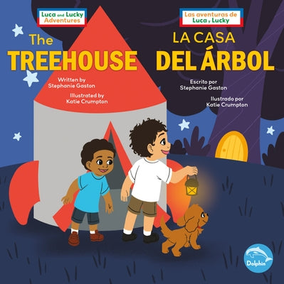 The Treehouse (La Casa del Árbol) Bilingual Eng/Spa by Gaston, Stephanie
