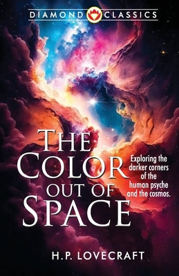 The Color Out of Space by Lovecraft, H. P.