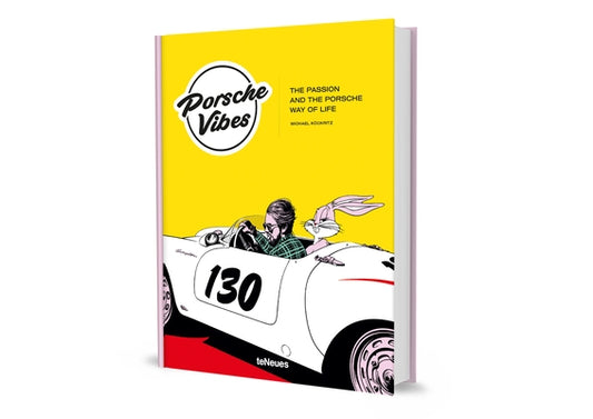 Porsche Vibes: The Passion and the Porsche Way of Life by K&#195;&#182;ckritz, Michael
