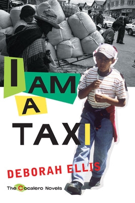 I Am a Taxi by Ellis, Deborah