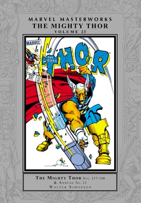 Marvel Masterworks: The Mighty Thor Vol. 23 by Simonson, Walt