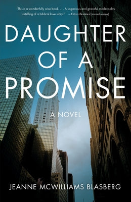 Daughter of a Promise by Blasberg, Jeanne McWilliams