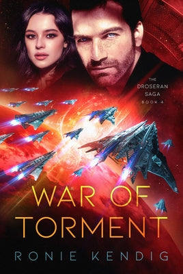 War of Torment: Volume 4 by Kendig, Ronie