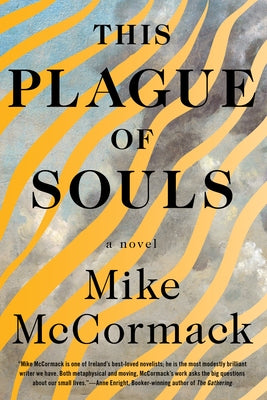 This Plague of Souls by McCormack, Mike