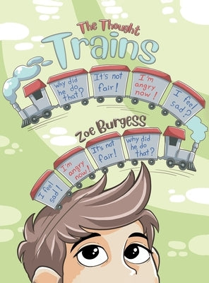 The Thought Trains by Burgess, Zoe