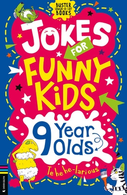 Jokes for Funny Kids: 9 Year Olds by Pinder, Andrew
