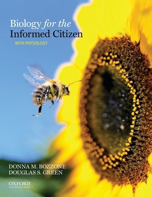 Biology for the Informed Citizen with Physiology by Bozzone, Donna M.