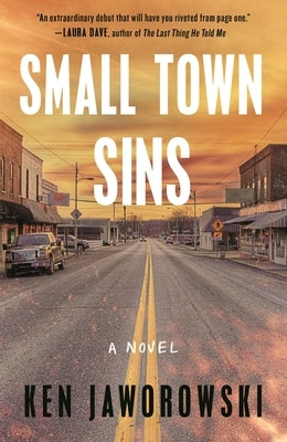 Small Town Sins by Jaworowski, Ken