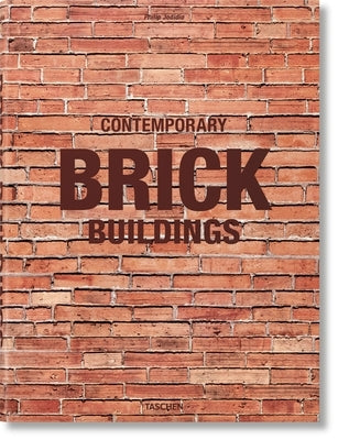 Contemporary Brick Buildings by Jodidio, Philip