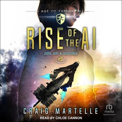 Rise of the AI by Martelle, Craig