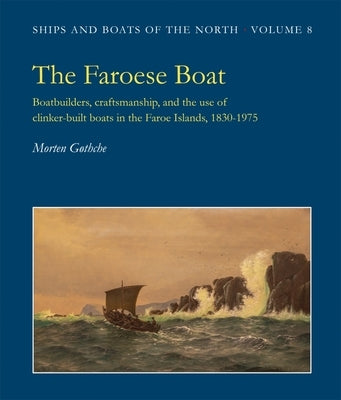 The Faroese Boat by G&#248;thche, Morten