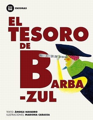 El Tesoro de Barbazul by Navarro, &#195;&#128;ngels