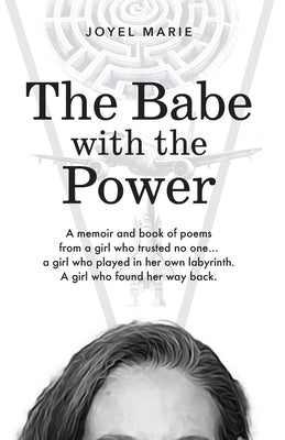 The Babe with the Power by Marie, Joyel