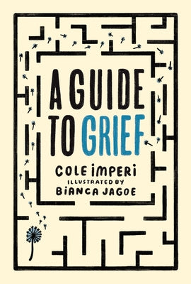 A Guide to Grief by Imperi, Cole