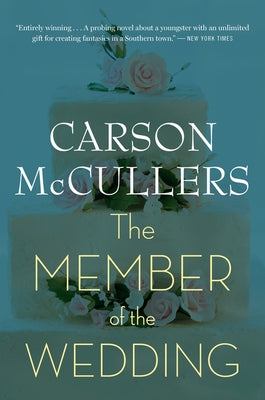 The Member of the Wedding by McCullers, Carson