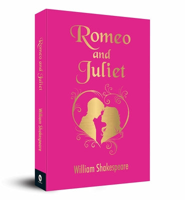 Romeo and Juliet: (Pocket Classics) - A Timeless Tragic Love Story a Tale of Forbidden Romance Explore Themes of Love and Fate a Must-Ha by Shakespeare, William