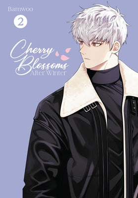 Cherry Blossoms After Winter: Volume 2 by Bamwoo