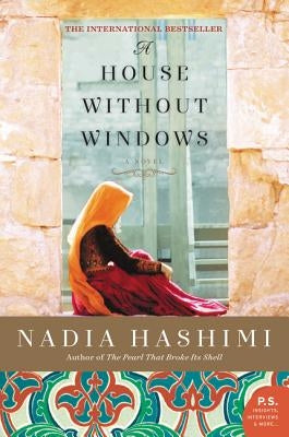 A House Without Windows by Hashimi, Nadia