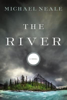 The River by Neale, Michael