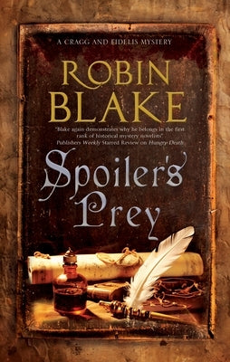 Spoiler's Prey by Blake, Robin