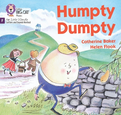 Humpty Dumpty: Foundations for Phonics by Baker, Catherine