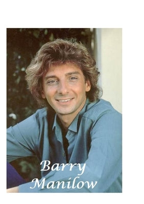 Barry Manilow: The Untold Story by Pincus, B.