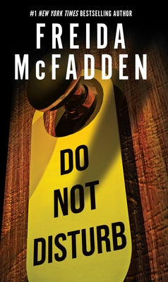 Do Not Disturb by McFadden, Freida