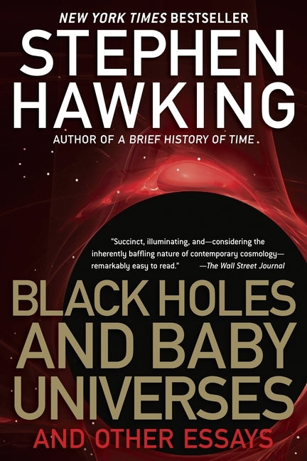 Black Holes and Baby Universes: And Other Essays by Hawking, Stephen