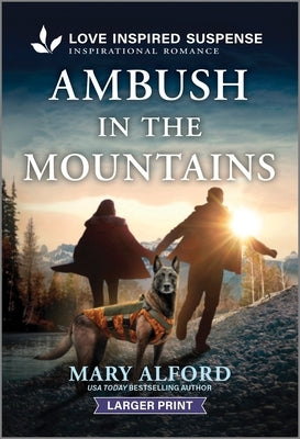 Ambush in the Mountains by Alford, Mary