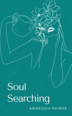 Soul Searching by Rainer, Ambrosia