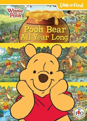 Disney Winnie the Pooh: Pooh Bear All Year Long Look and Find by Pi Kids