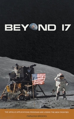 Beyond 17 by Brooks, Fairleigh