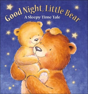 Good Night, Little Bear: A Sleepy-Time Tale by Vasylenko, Veronica
