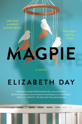 Magpie by Day, Elizabeth