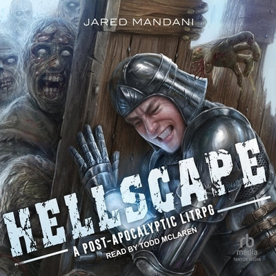 Hellscape: A Post Apocalyptic Litrpg by Mandani, Jared